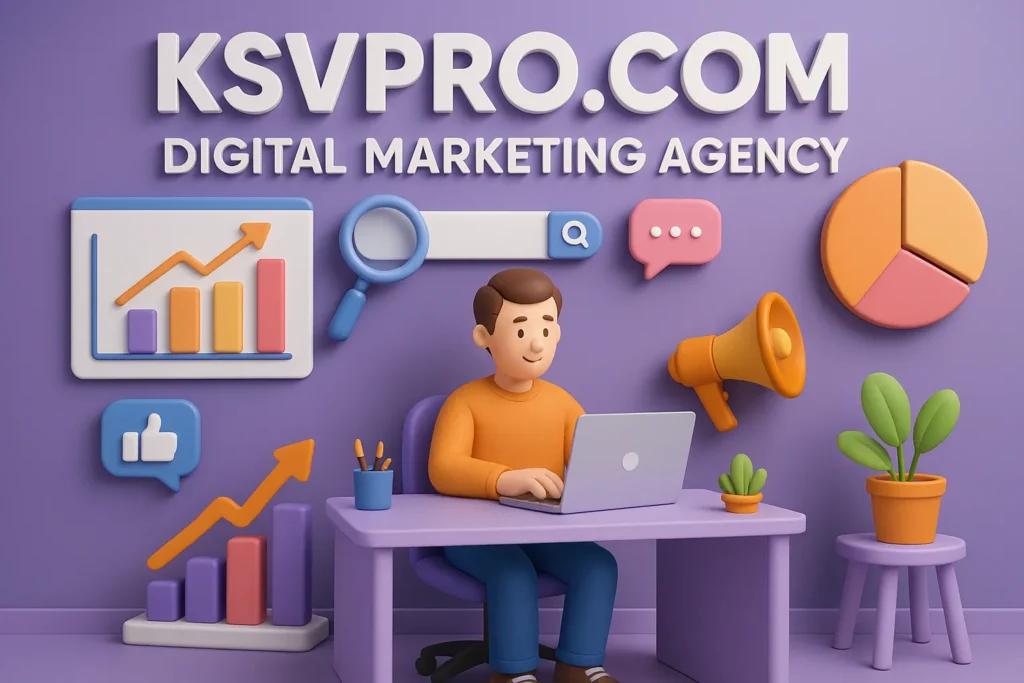 KSVPRO Digital Marketing Agency in chennai